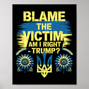Anti-trump Pro-oekraïne geef het slachtoffer de sc Poster