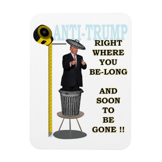 Anti Trump / Rechts waar u lang bent, Magneet (Verticaal)