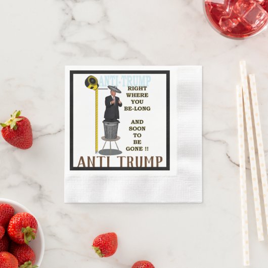 Anti Trump / Rechts waar u lang bent, Servet (Insitu)