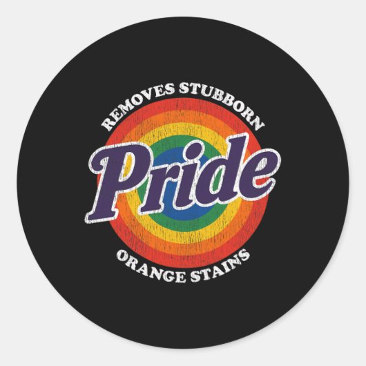 Anti Trump Remove Stubborn Orange Stains Pride Mon Ronde Sticker (Voorkant)