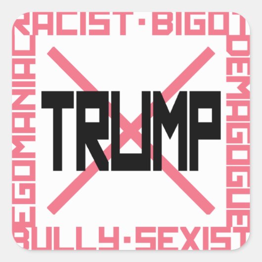 Anti-Trump roze Vierkante Sticker (Voorkant)