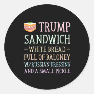 Anti-trump sandwich bord grappig Anti-trump sandwi Ronde Sticker