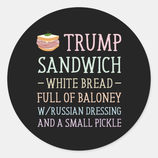 Anti Trump Sandwich teken grappig Ronde Sticker (Voorkant)