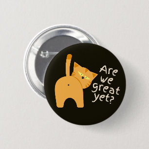 Anti Trump Sarcastisch Grappige Kat Zijn We Al Gro Ronde Button 5,7 Cm