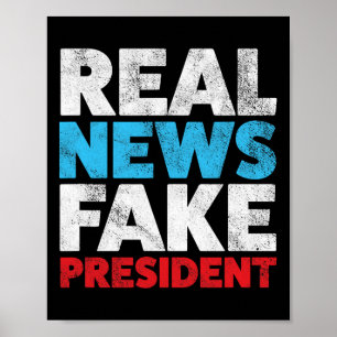Anti Trump Shirt Echt nieuws Fake President Shirt Poster