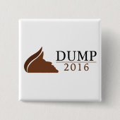 Anti-Trump Square Button (pomp) | 2016) (Voorkant)