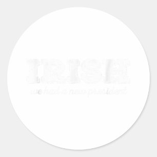 Anti Trump St. Patricks Day Iers Nieuw President Ronde Sticker