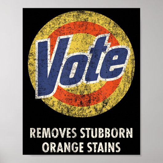 Anti-trump stem waspoetsmiddel grappig vintage An Poster (Voorkant)