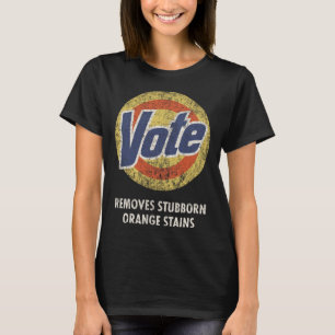 Anti-Trump Stemmen Detergent Fun  T-shirt