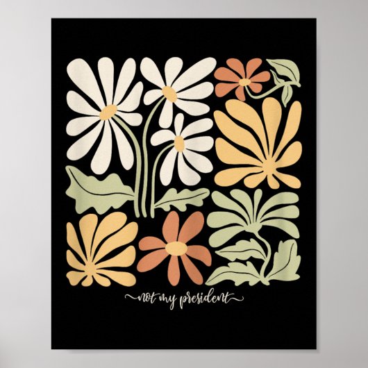 Anti Trump Subtle Not My President Flowers Vrouwen Poster (Voorkant)