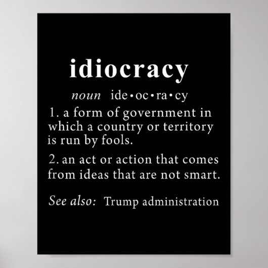Anti Trump T-Shirt Idiocratie Definitie Vrouwen Poster (Voorkant)