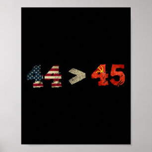 Anti Trump T-shirt Impeach President 45 44> 45 Poster