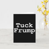 Anti Trump T-Shirt Tuck Frump Kaart (Gele Bloem)