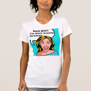 Anti-Trump T-shirt voor vrouwen