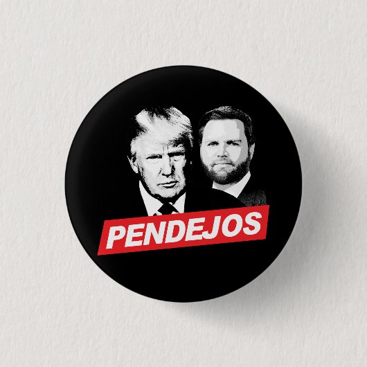 Anti Trump Vance - Pendejos Ronde Button 3,2 Cm (Voorkant)