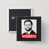 Anti Trump Vance - Vreemd Vierkante Button 5,1 Cm (Voorkant /achterkant)