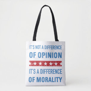 Anti-Trump verschil in moraal Tote Bag