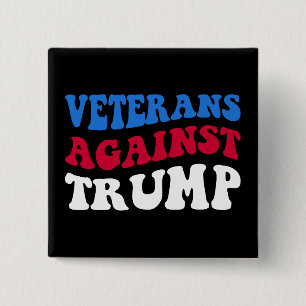Anti-Trump - Veteranen tegen Trump II Vierkante Button 5,1 Cm