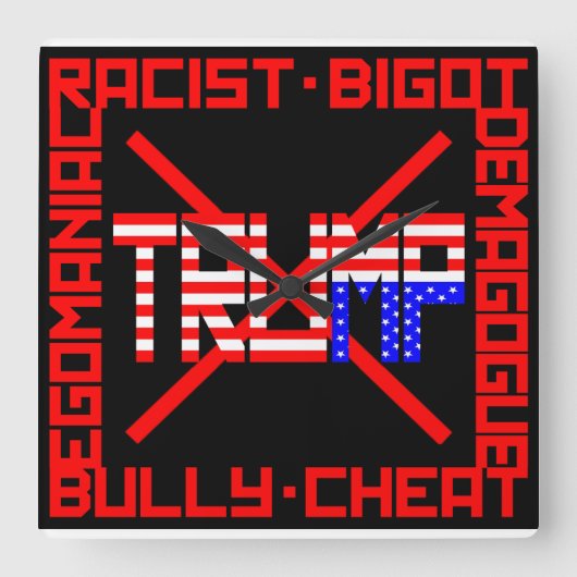 Anti Trump Vierkante Klok (Voorkant)