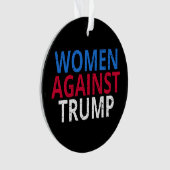 Anti-Trump - Vrouwen tegen Trump Ornament (voorkant)