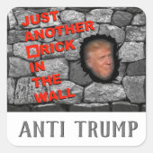 Anti Trump - vul de spatie in, Vierkante Sticker (Voorkant)