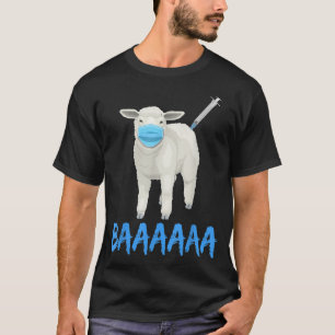 Anti-Vaccine of Masker Mandate Sheeple of Sheep BA T-shirt