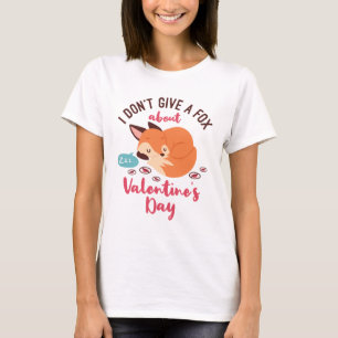 Anti Valentijnsdag Fox Grappige Single T-shirt