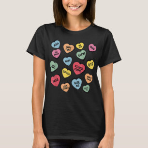 Anti-Valentijnsdag Funny Snoep Conversation Heart T-shirt