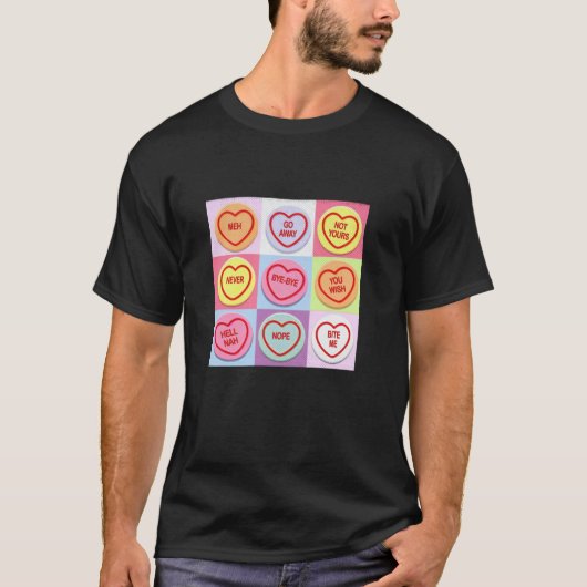 Anti Valentijnsdag Grappig Snoep Valentijnse  Hart T-shirt (Voorkant)