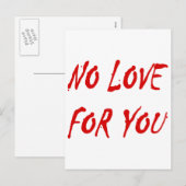 Anti-Valentijnse 'Geen liefde' voor u Feestdagenkaart (Voorkant / Achterkant)