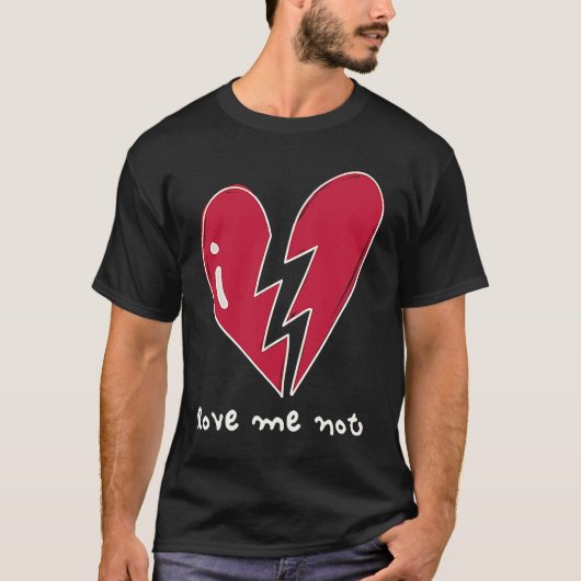 Anti-Valentijnsliefde me niet H T-shirt (Voorkant)