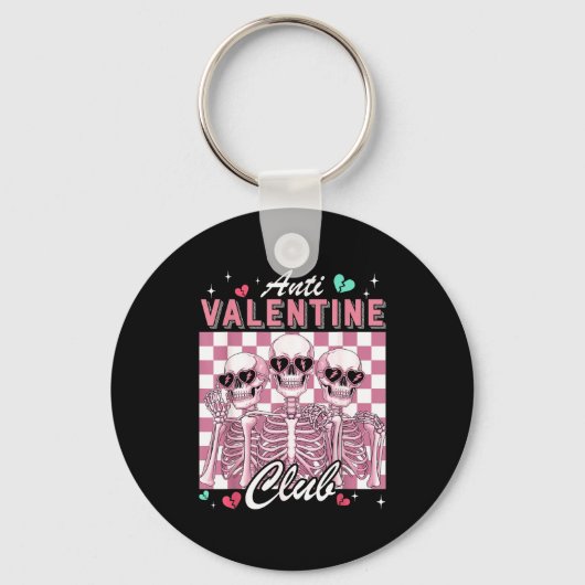 Anti Valentine Club Skeleton Funny Single Valentin Sleutelhanger (Voorkant)