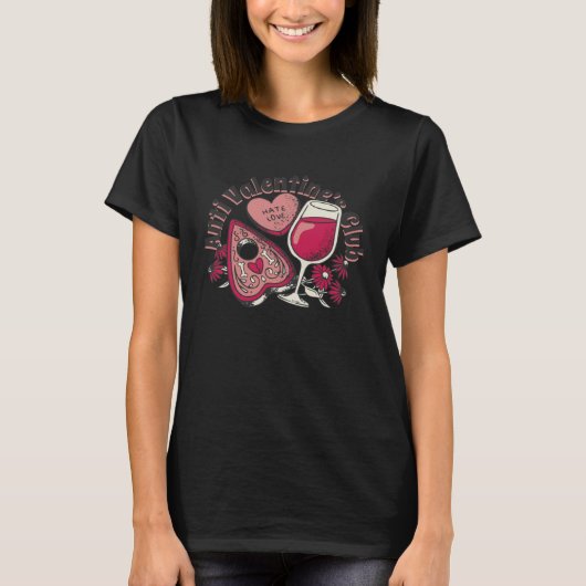 Anti Valentine Valentine s Day Love Proof Darling  T-shirt (Voorkant)