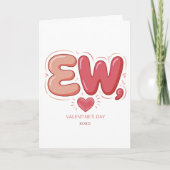 Anti Valentines Day Ew Couple Humor Sarcastic Feestdagen Kaart (Voorkant)