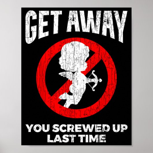 Anti Valentines Sarcastic Cud Quote Funny Gift  Poster (Voorkant)