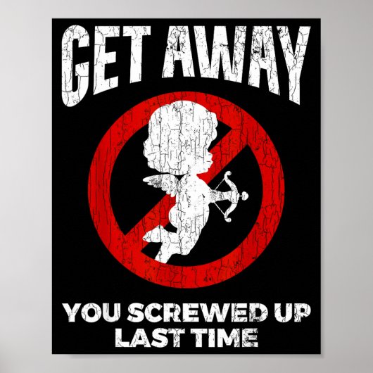 Anti Valentines Sarcastic Cud Quote Funny Gift Poster (Voorkant)