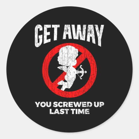 Anti Valentines Sarcastic Cud Quote Funny Gift Ronde Sticker (Voorkant)