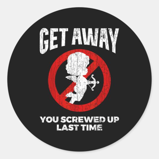 Anti Valentines Sarcastic Cud Quote Funny Gift  Ronde Sticker (Voorkant)