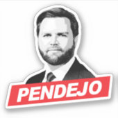 Anti Vance - Pendejo Sticker (Voorkant)