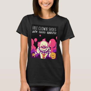 ANTI-VAX FREE CLOWN SCHOENEN MET ELKE BOOSTER T-SHIRT