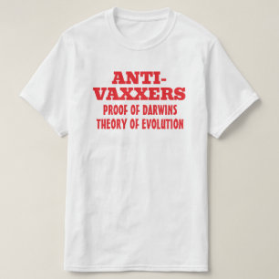 Anti-vaxxers Darwins Theorie van Evolutie T-shirt