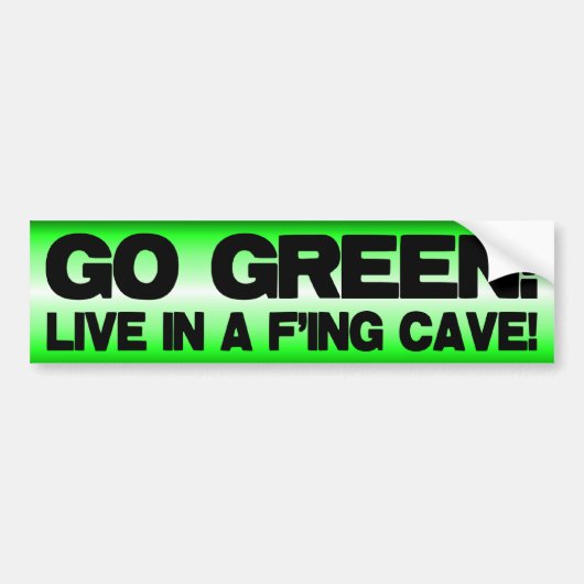 Anti-wereldwijde opwarming - ga groen! bumpersticker (Voorkant)