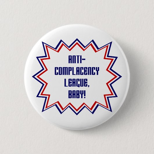 Anti-zelfgenoegzame Liga, Baby! Ronde Button 5,7 Cm (Voorkant)