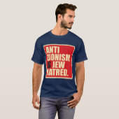 "Anti-Zionisme is Jodenhaat." T-shirt (Voorkant volledig)