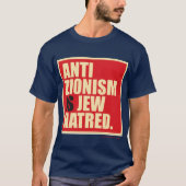 "Anti-Zionisme is Jodenhaat." T-shirt (Voorkant)