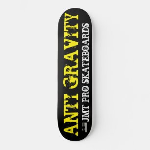 ANTI-ZWAARTEKRACHT Skateboard