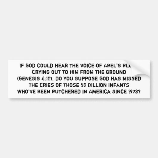 antiabortussticker bumpersticker (Voorkant)