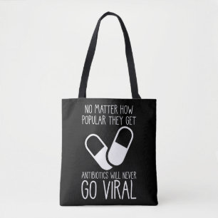 Antibiotica Viral Science Researcher Pharmacist Tote Bag