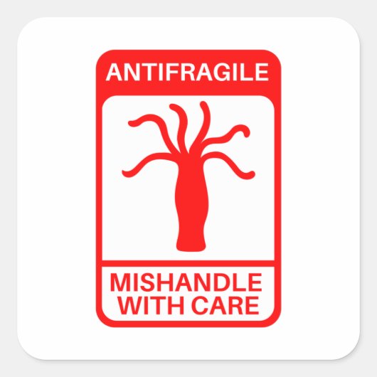 Antibreekbaar - Mishandelen met zorg Vierkante Sticker (Voorkant)