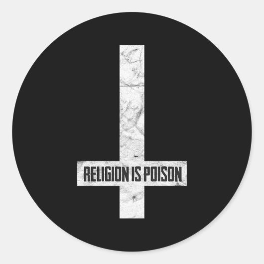 Antichrist Grunge Religie is Poison Atheïst Occul Ronde Sticker (Voorkant)